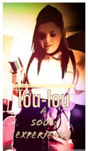Lou Lou A Soul Experience 176x300 1